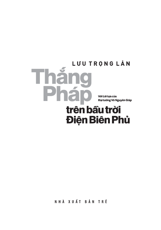 Thắng Pháp Trên Bầu Trời Điện Biên Phủ