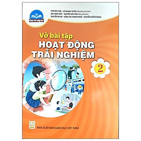 VBT Hoạt Động Trải Nghiệm 2 (Chân Trời Sáng Tạo) (2023)