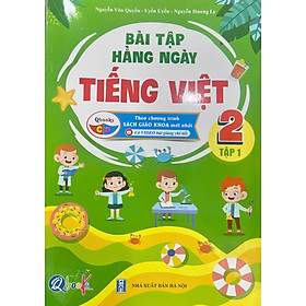 Bài tập hằng ngày Tiếng Việt 2 tập 1 - Biên soạn theo chương trình SGK Cánh diều