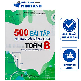 Sách - 500 bài tập cơ bản và nâng cao Toán 8