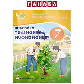 Sách Giáo Khoa Hoạt Động Trải Nghiệm, Hướng Nghiệp 7 (Kết Nối) (Chuẩn)