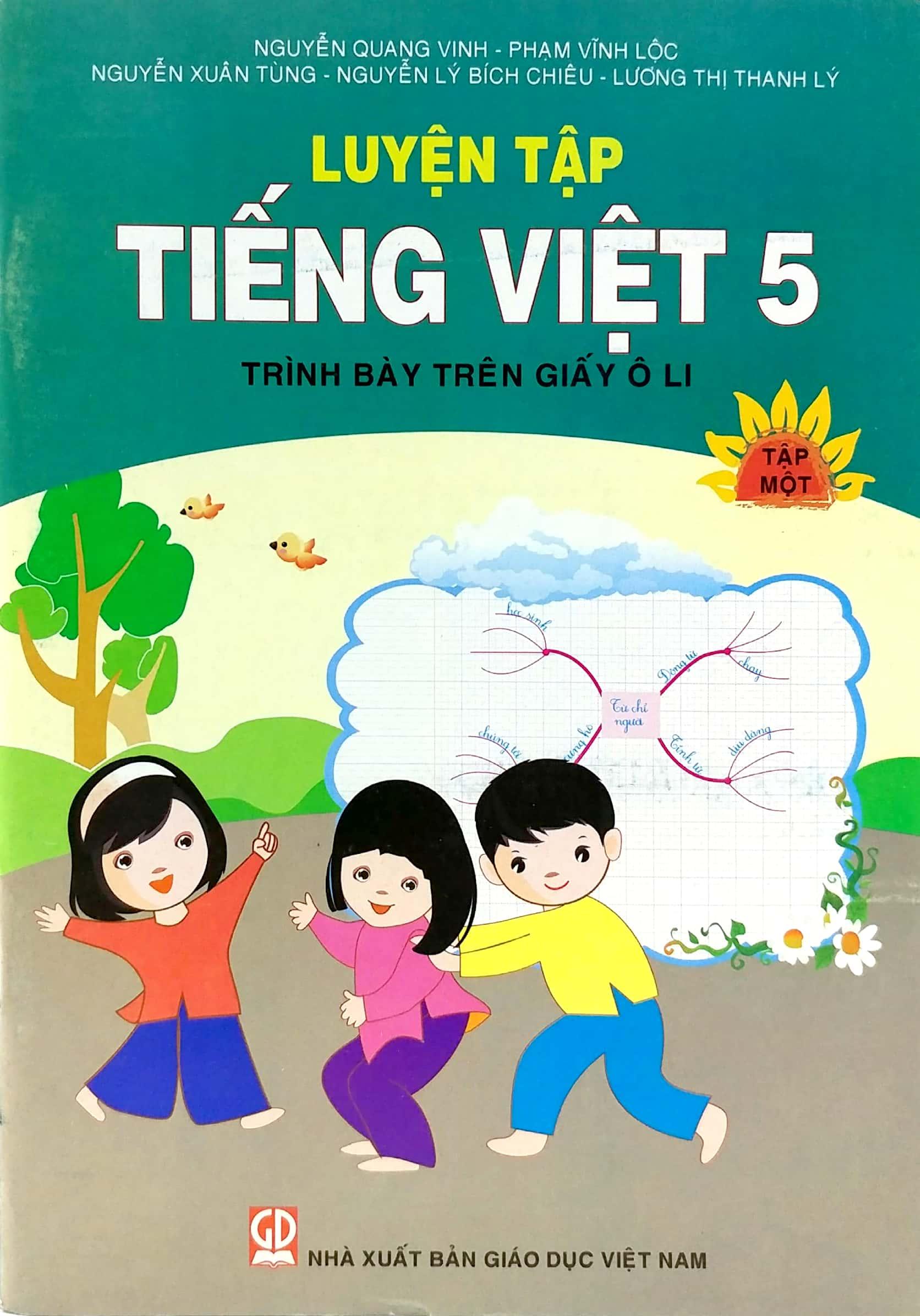 Luyện Tập Tiếng Việt 5 - Tập 1 (Trình Bày Trên Giấy Ô Li) - Tái Bản 2020