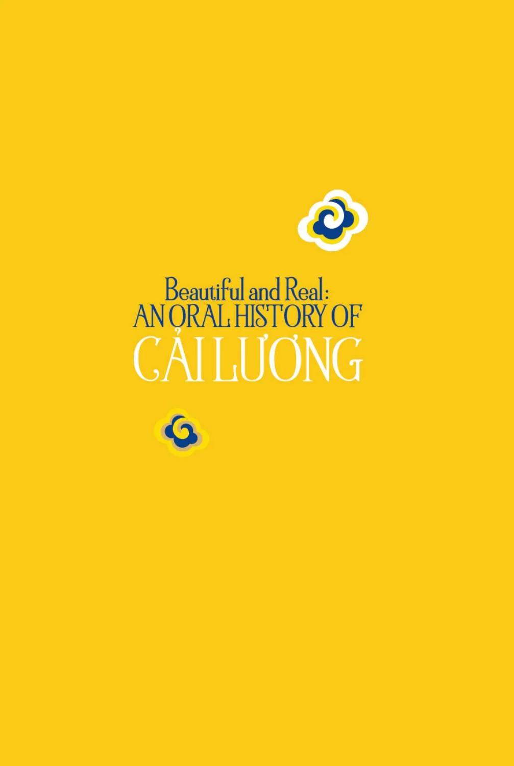 Beautiful And Real: Anoral history Of Cải Lương