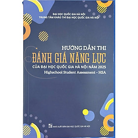 Hướng dẫn thi đánh giá năng lực của Đại học Quốc gia Hà Nội năm 2025 (QV)