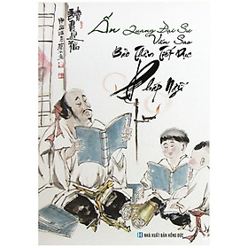 Ấn Quang Đại Sư Văn Sao Bảo Thân Tiết Dục Pháp Ngữ