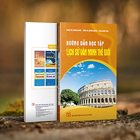 Sách - Hướng dẫn học tập lịch sử văn minh thế giới