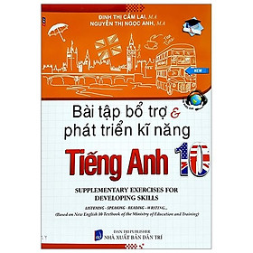Bài Tập Bổ Trợ Và Phát Triển Kĩ Năng Tiếng Anh Lớp 10