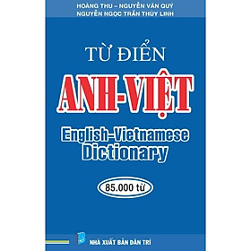 Sách - Từ Điển Anh - Việt - 85.000 Từ - Hồng Ân
