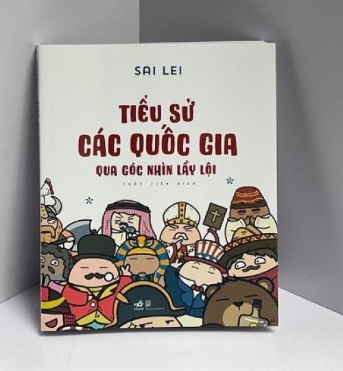 Sách - Tiểu Sử Các Quốc Gia Qua Góc Nhìn Lầy Lội (Nhã Nam HCM)