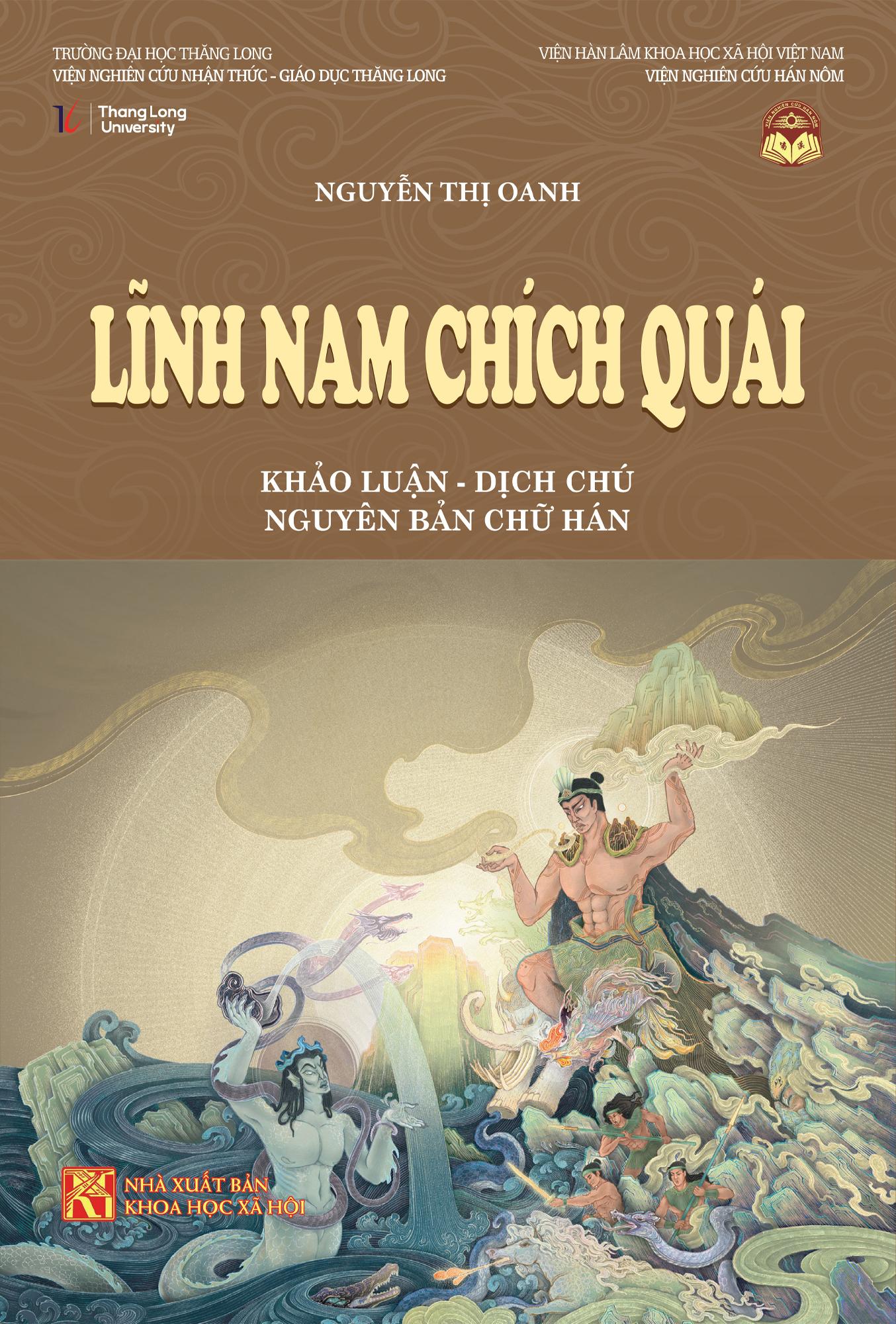 Lĩnh Nam Chích Quái - Khảo Luận - Dịch Chú - Nguyên Bản Chữ Hán - Bìa Cứng