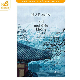 Sách - Khi Mọi Điều Không Như Ý - Haemin - Nhã Nam
