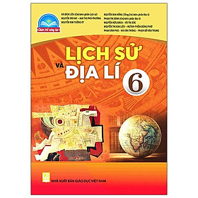 Sách Giáo Khoa Lịch Sử Và Địa Lí Bài Học Lớp 6 Bộ Chân Trời Sáng Tạo Năm 2021