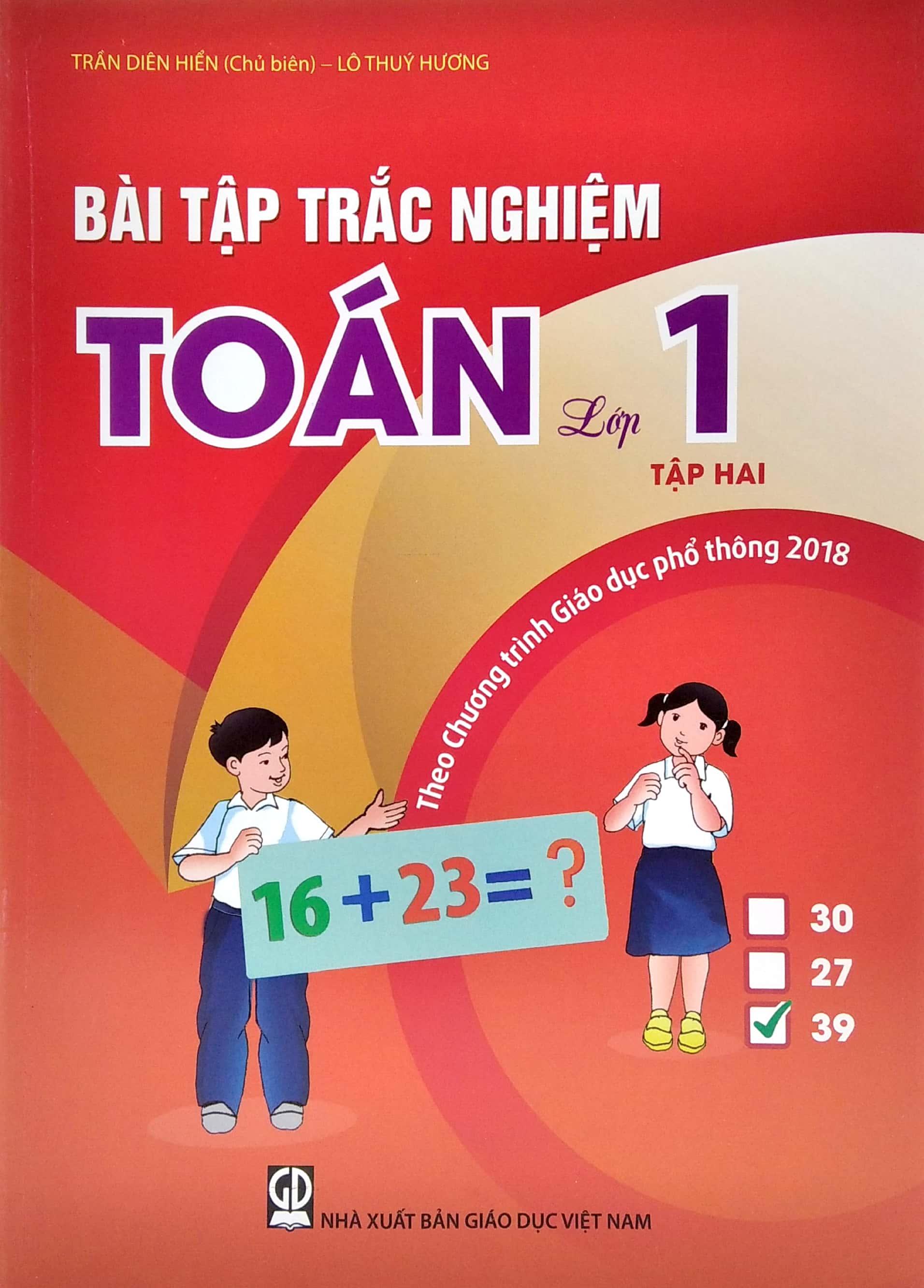 Bài Tập Trắc Nghiệm Toán Lớp 1 - Tập 2 (Theo Chương Trình Giáo Dục Phổ Thông 2018)