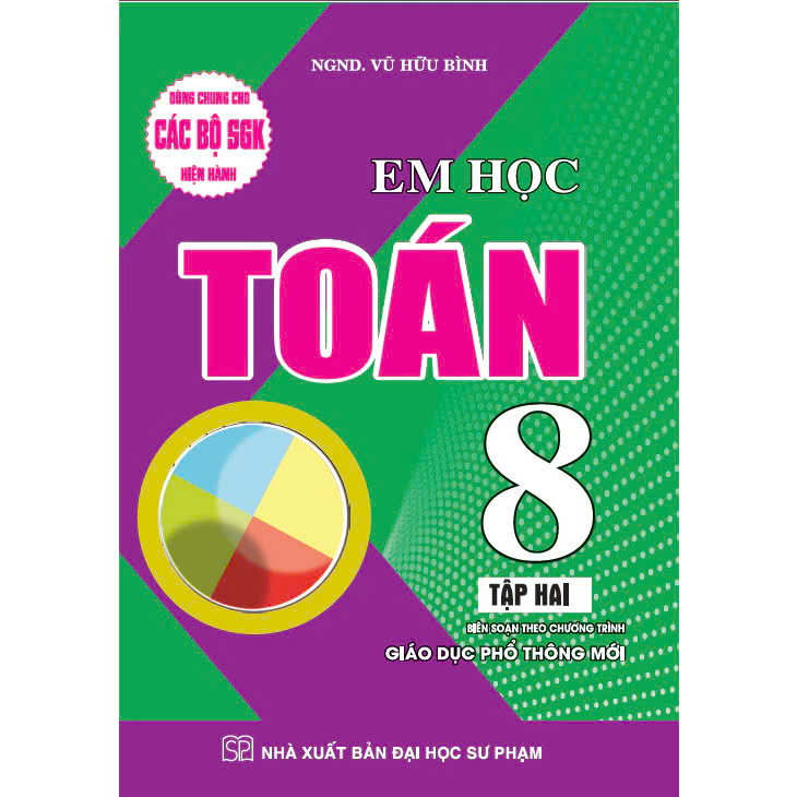 Sách - Em Học Toán Lớp 8 - Combo 2 Tập - Dùng Chung Cho Các Bộ SGK Hiện Hành - Vũ Hữu Bình - Hồng Ân