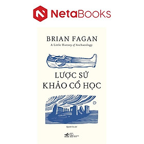 Lược Sử Khảo Cổ Học