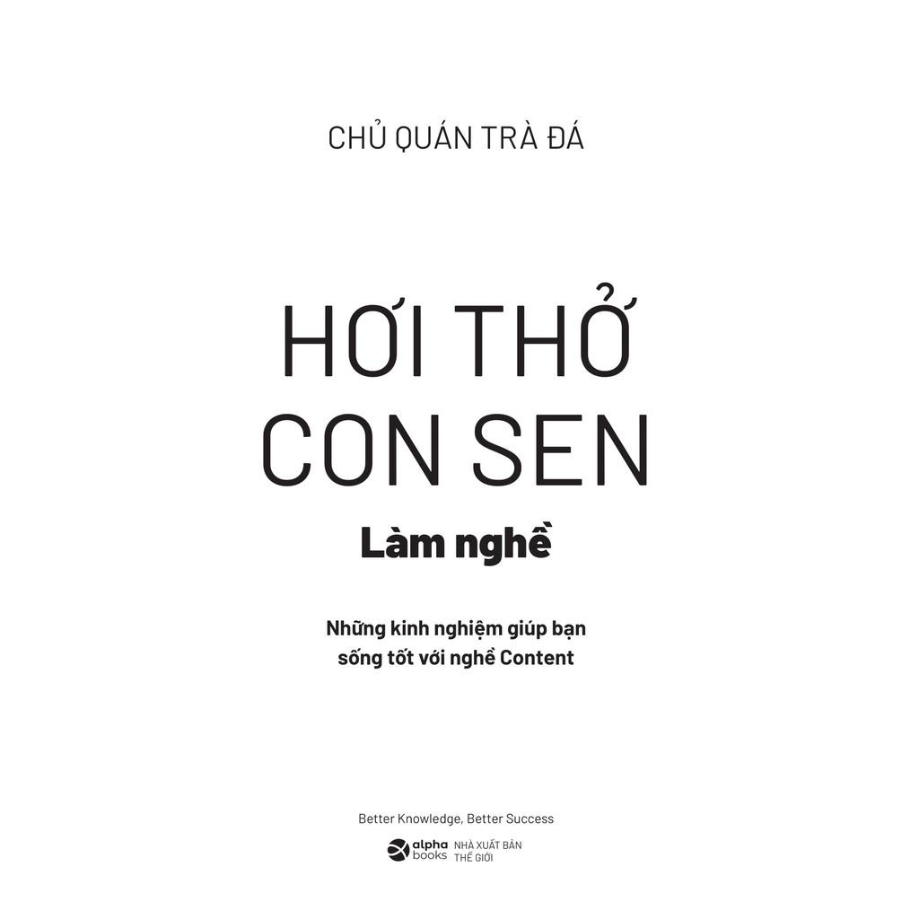 Hơi thở con Sen: Học nghề - Làm nghề - Bản Quyền