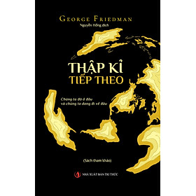 Sách - Thập kỉ tiếp theo