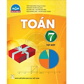 Sách giáo khoa Toán 7- tập một- Chân Trời Sáng Tạo (Kèm Nilon bọc Sách)
