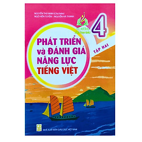Sách - phát triển và đánh giá năng lực tiếng việt 4 tập 2 (theo chương trình mới 2023)