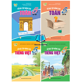Sách - Combo Vở bài tập nâng cao Toán + Tiếng Việt lớp 5 (Kết nối tri thức với cuộc sống)