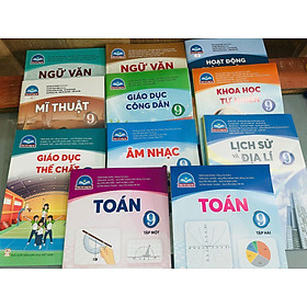 Bộ sách giáo khoa Lớp 9- Chân Trời Sáng Tạo (11 quyển- Kèm bìa nilong bao sách) 