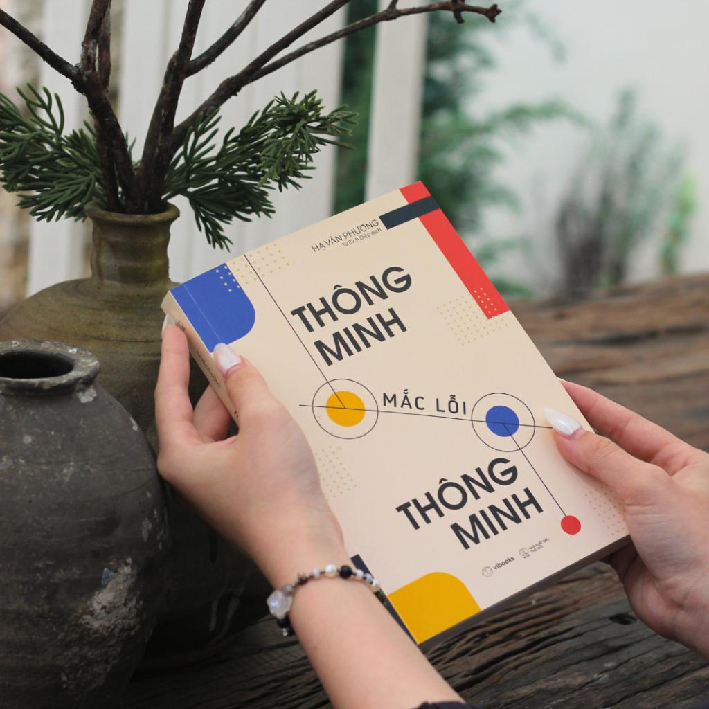 Sách Thông Minh Mắc Lỗi Thông Minh - Bản Quyền