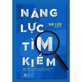 Sách Năng Lực Tìm Kiếm - Bản Quyền