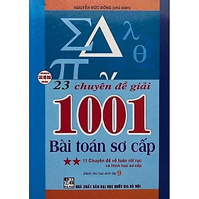 Sách 23 Chuyên Đề Giải 1001 Bài Toán Sơ Cấp Tập 1 + Tập 2 - HA