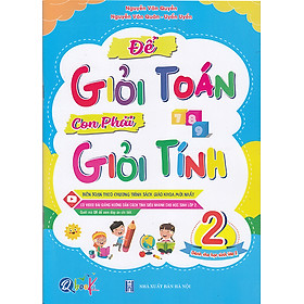 Sách - Để giỏi tính con phải giỏi Toán 2 (Biên soạn theo chương trình sgk mới)