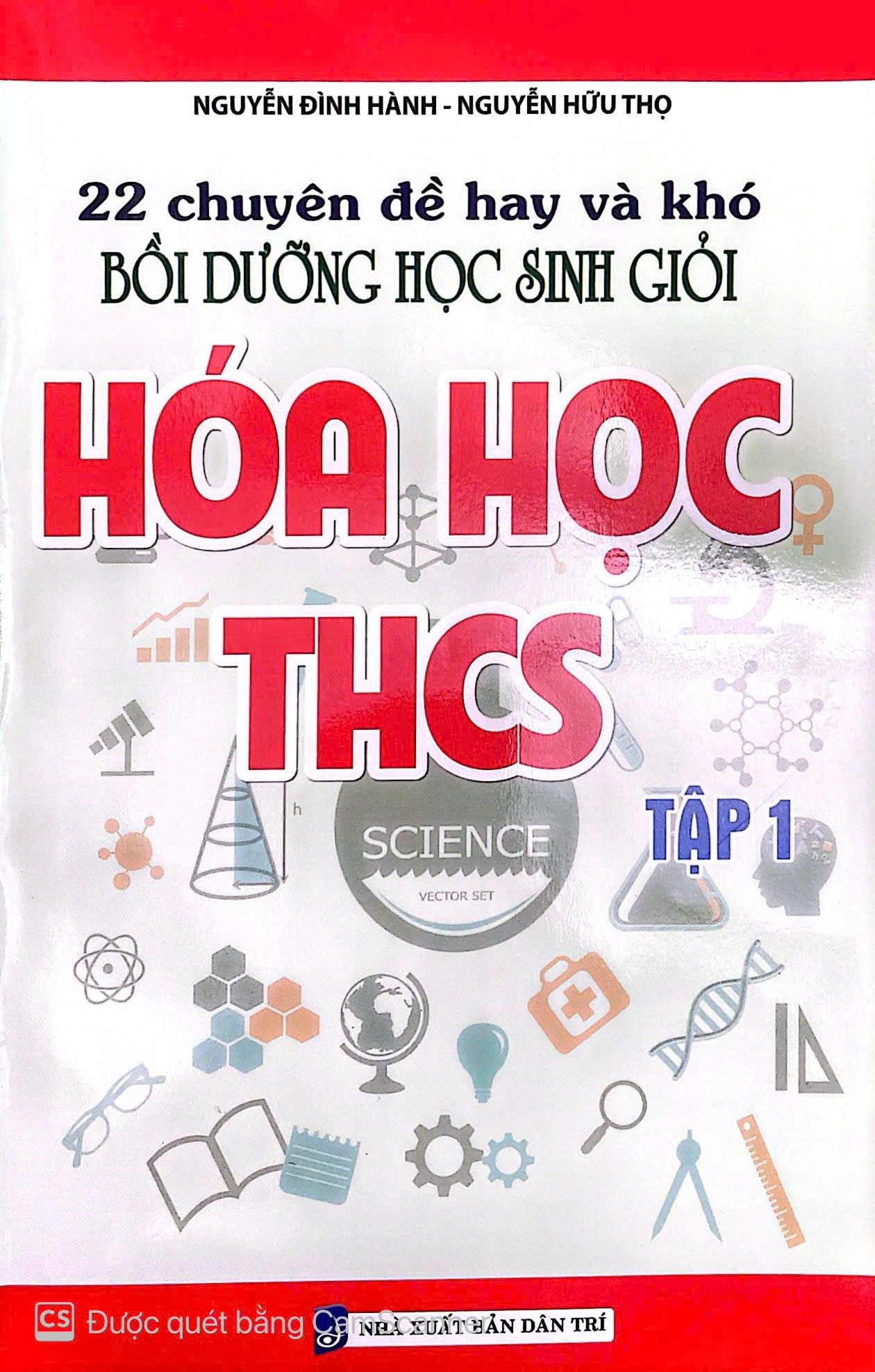 Combo 22 Chuyên Đề Hay Và Khó Bồi Dưỡng Học Sinh Giỏi Hóa Học THCS (Tập 1 + Tập 2) - KV