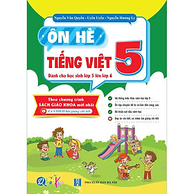 Ôn Hè TIẾNG VIỆT 5 (Chương Trình Mới) - Bản Quyền