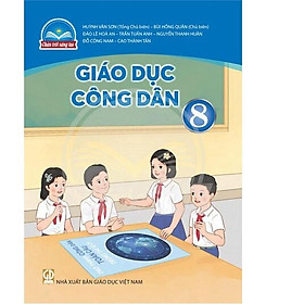 Sách giáo khoa Giáo Dục Công Dân 8- Chân Trời Sáng Tạo (Kèm Nilon bọc Sách)