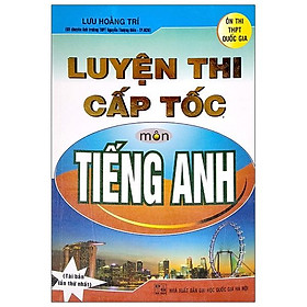 Luyện Thi Cấp Tốc Môn Tiếng Anh