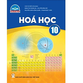 Sách giáo khoa Hóa Học 10- Chân Trời Sáng Tạo (Kèm Nilon bọc Sách)