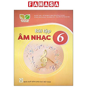 Bài Tập Âm Nhạc 6 (Kết Nối) (2023)