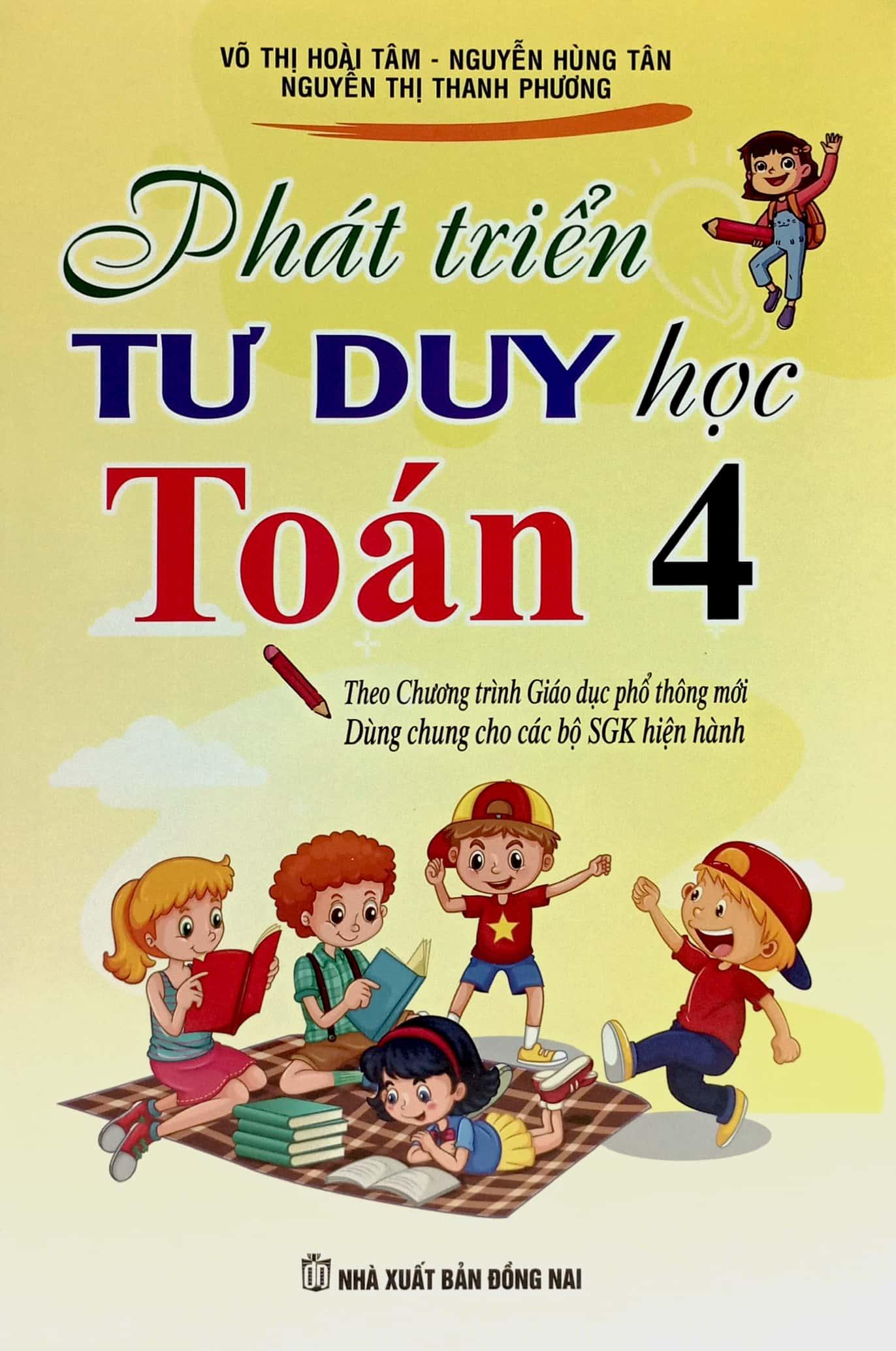 Phát Triển Tư Duy Học Toán 4 (Theo Chương Trình Giáo Dục Phổ Thông Mới)