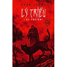 Sách - Lý triều dị truyện (Tập 2 series Dị truyện) (Phan Cuồng) - Nhã Nam