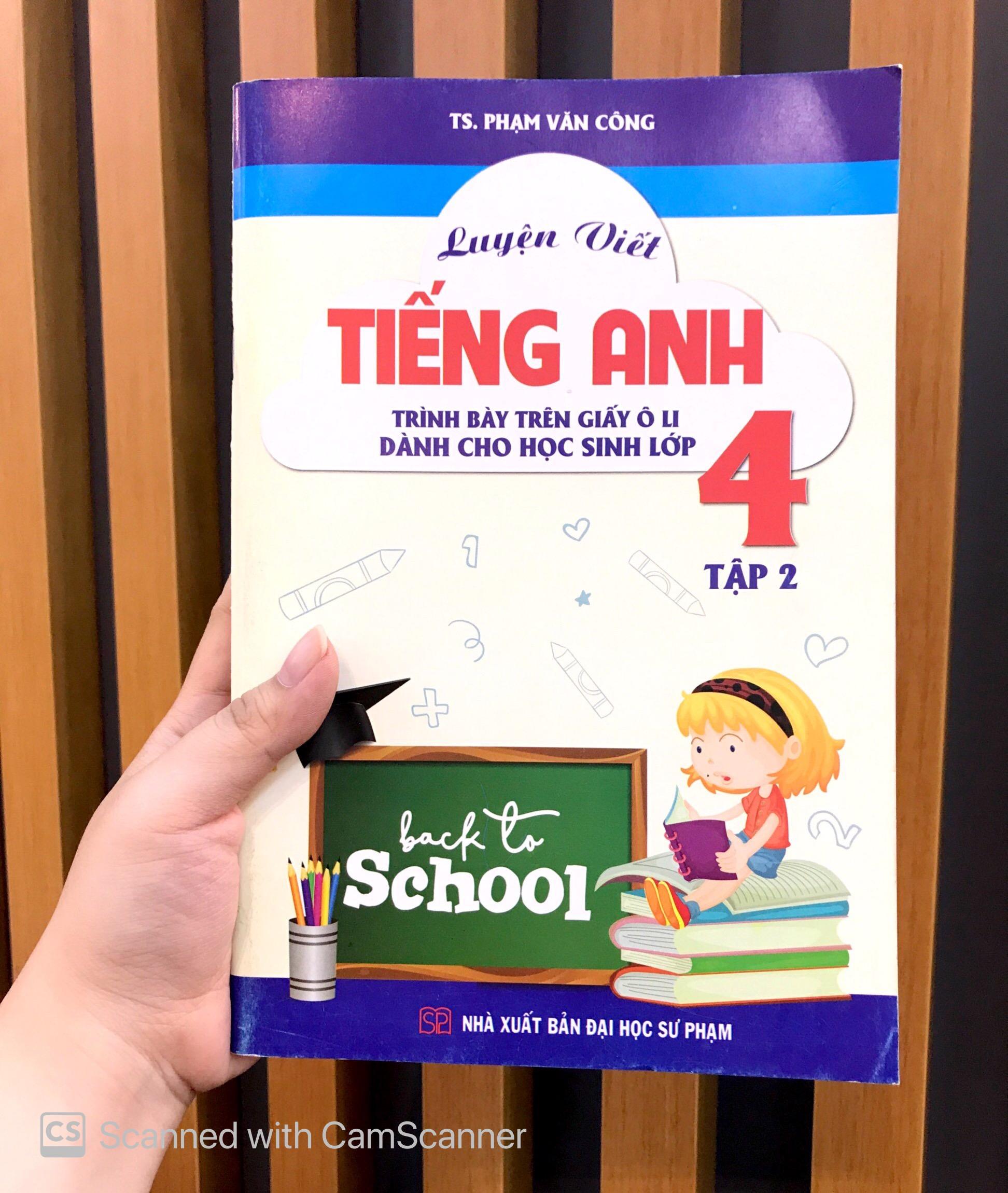 Luyện Viết Tiếng Anh Trình Bày Trên Giấy Ô Li Dành Cho Học Sinh Lớp 4 Tập 2
