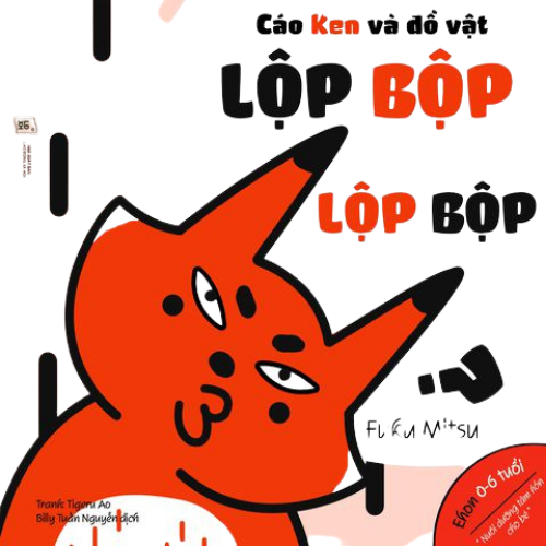Ehon Nhật Bản - Những Điều Kỳ Diệu Của Âm Thanh - "Cáo Ken Và Cảnh Vật - Lấp Lánh Lấp Lánh" ; Cáo Ken Và Động Vật - Rón Rén Rón Rén" ; "Cáo Ken Và Đồ Vật - Lộp Bộp Lộp Bộp"