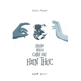 Những người canh giữ hiện thực