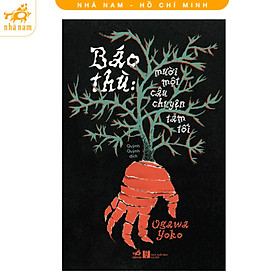 Sách - Báo thù: Mười một câu chuyện tăm tối (Nhã Nam HCM)