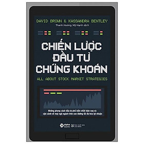 Chiến Lược Đầu Tư Chứng Khoán (Tái Bản)