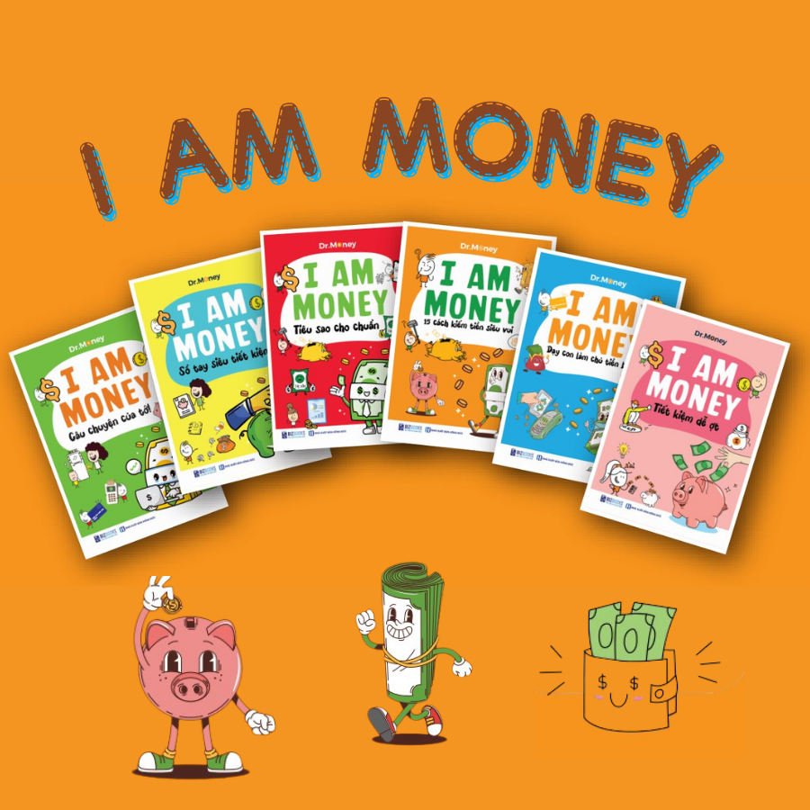 Sách I Am Money: Tiết Kiệm Dễ Ợt - Bizbooks