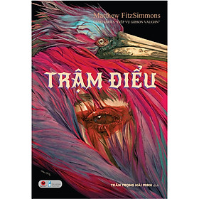 TRẬM ĐIỂU   (*** SÁCH CHÍNH HÃNG ***)