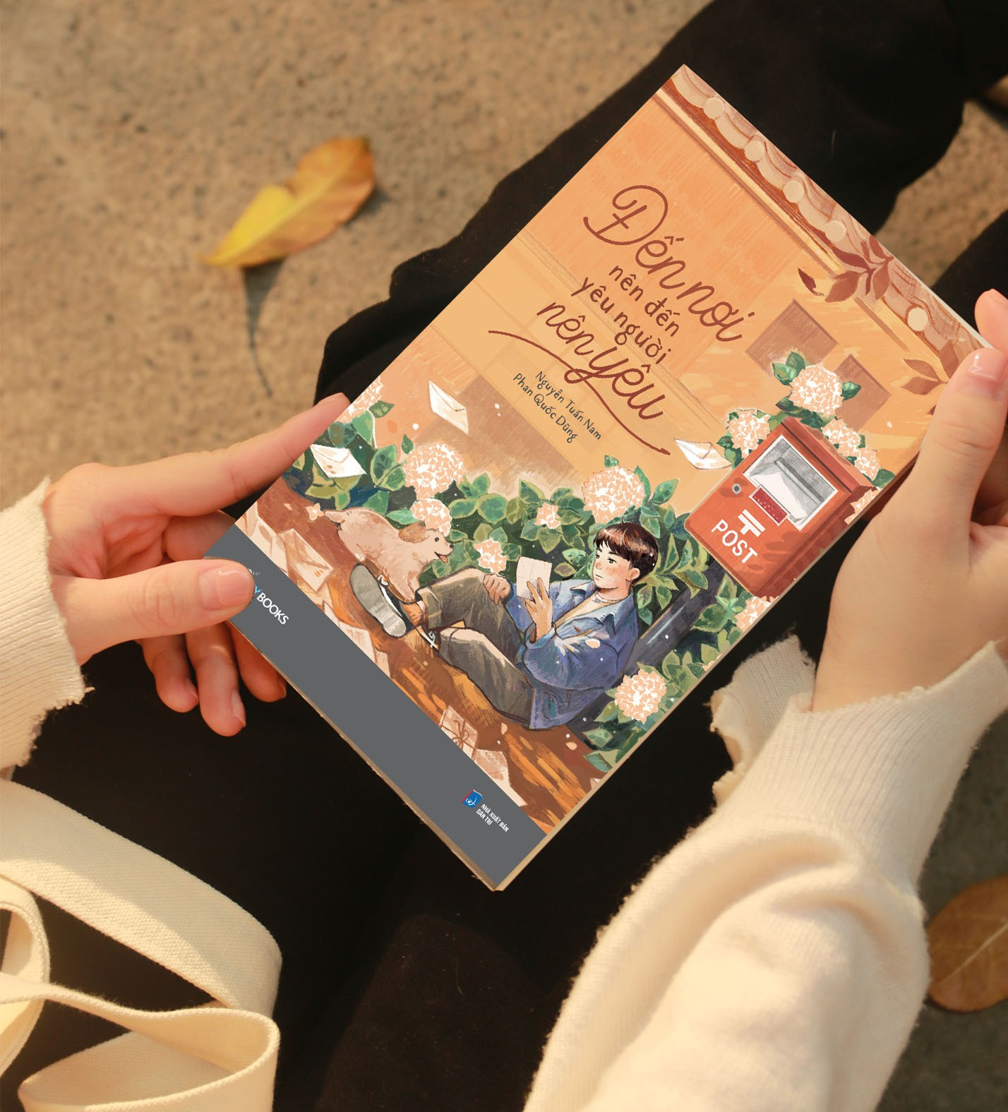 Đến Nơi Nên Đến Yêu Người Nên Yêu - Tặng Kèm Bookmark