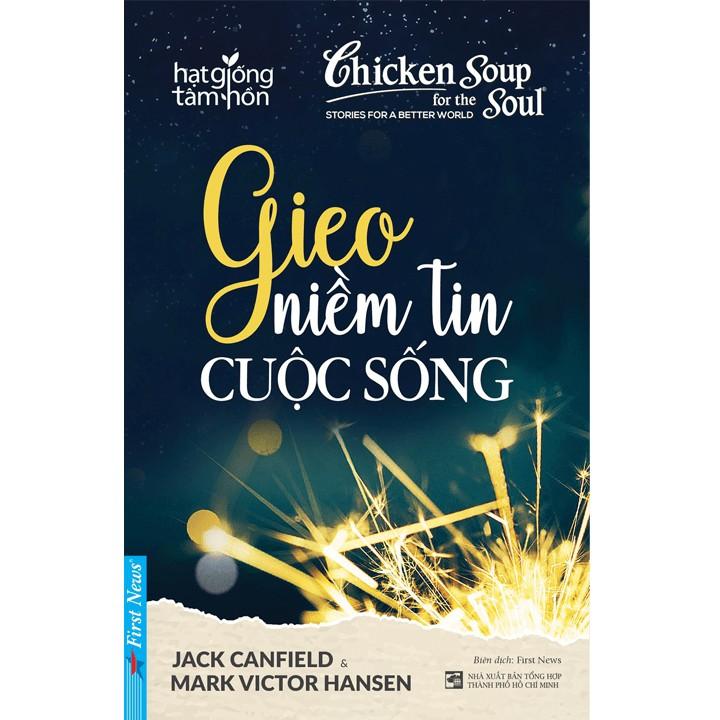 Combo Gieo niềm tin cuộc sống + Cho một khởi đầu mới + Điểm tựa niềm tin (Tái bản 2021) - Bản Quyền
