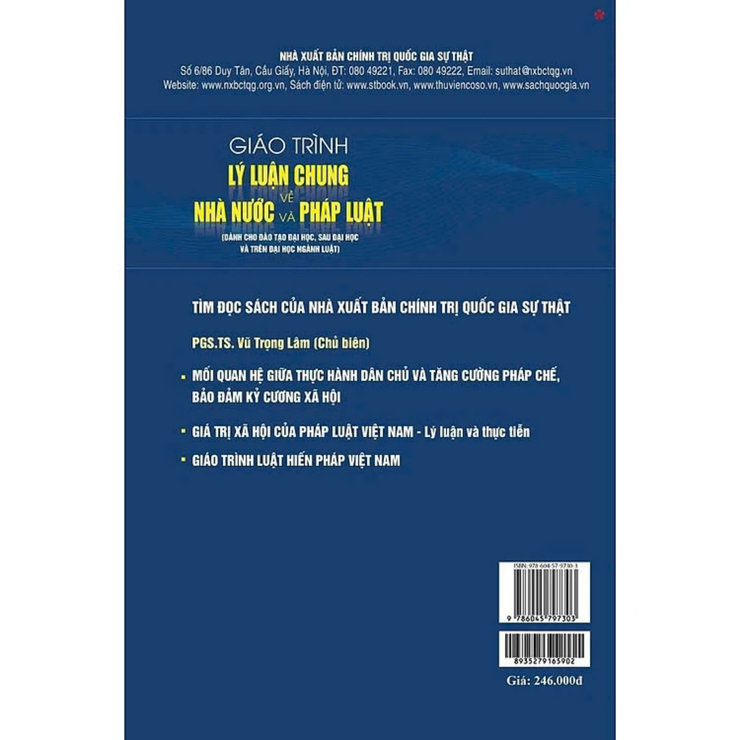 Giáo trình lý luận chung về nhà nước và pháp luật (Dành cho đào tạo đại học, sau đại học và trên đại học ngành luật) xuất bản lần thứ tư, có chỉnh sửa, bổ sung - bản in 2024