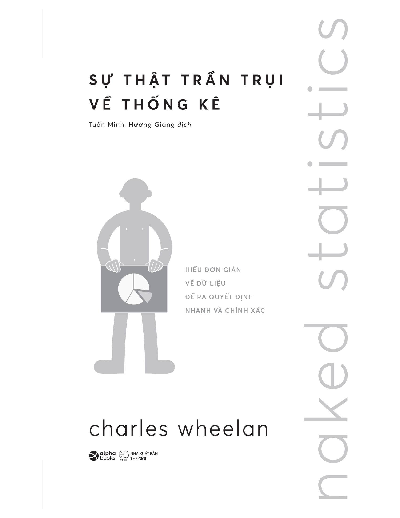 Naked Statistics - Sự Thật Trần Trụi Về Thống Kê